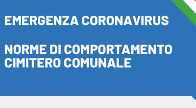 Norme di comportamento Cimitero comunale - Emergenza Coronavirus