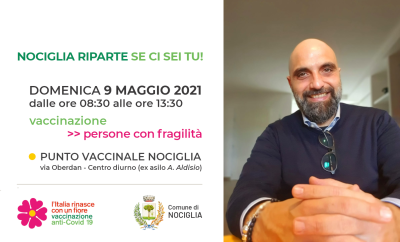 Domenica 9 maggio: vaccinazione persone con elevata fragilità presso i...